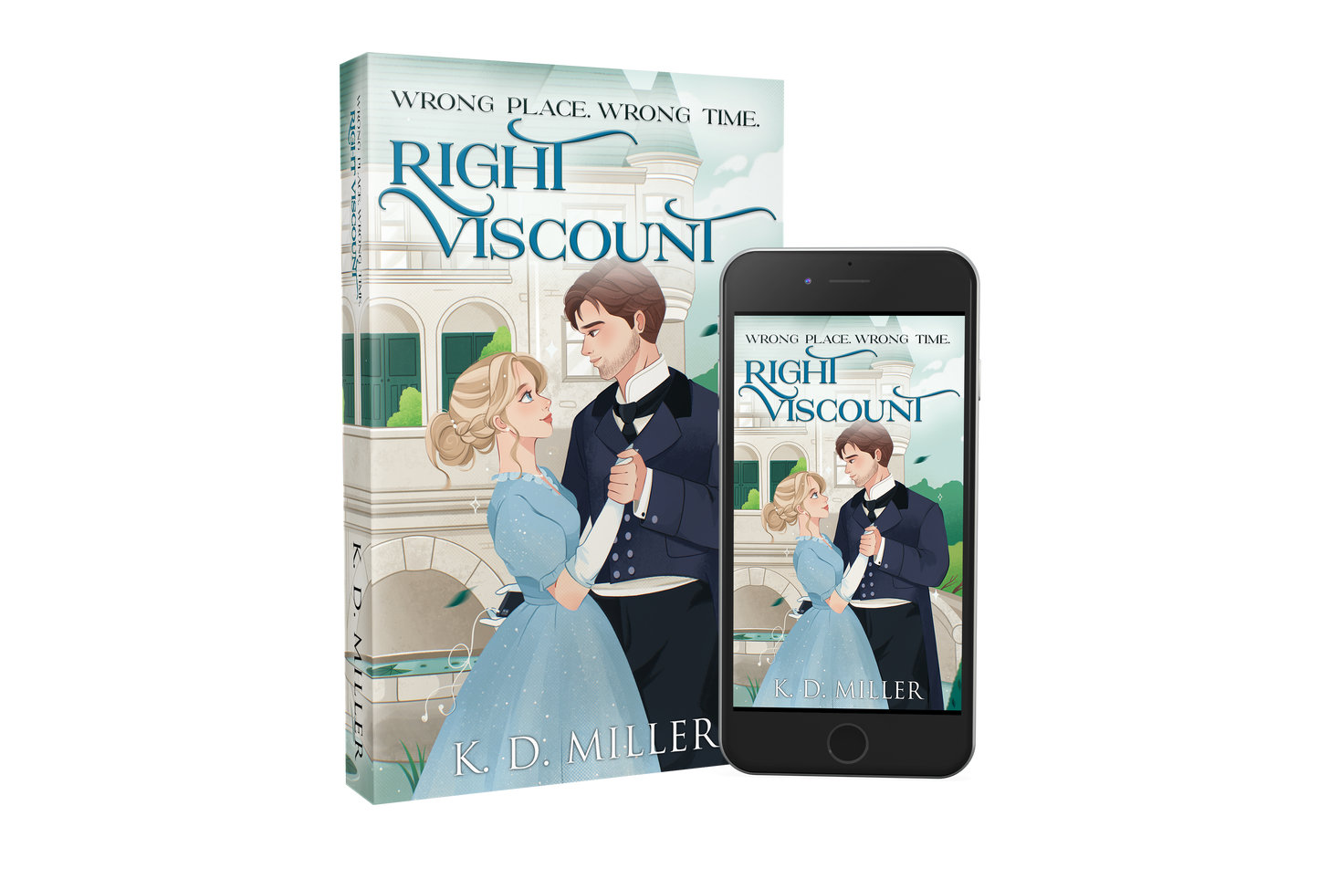 Wrong Place. Wrong Time. Right Viscount.