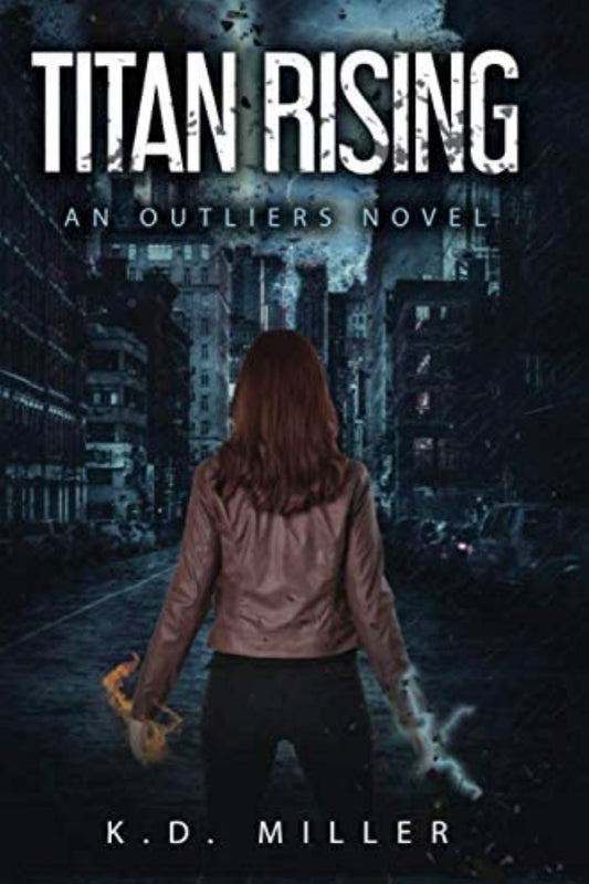 Titan Rising (Outliers Series - Book 1)