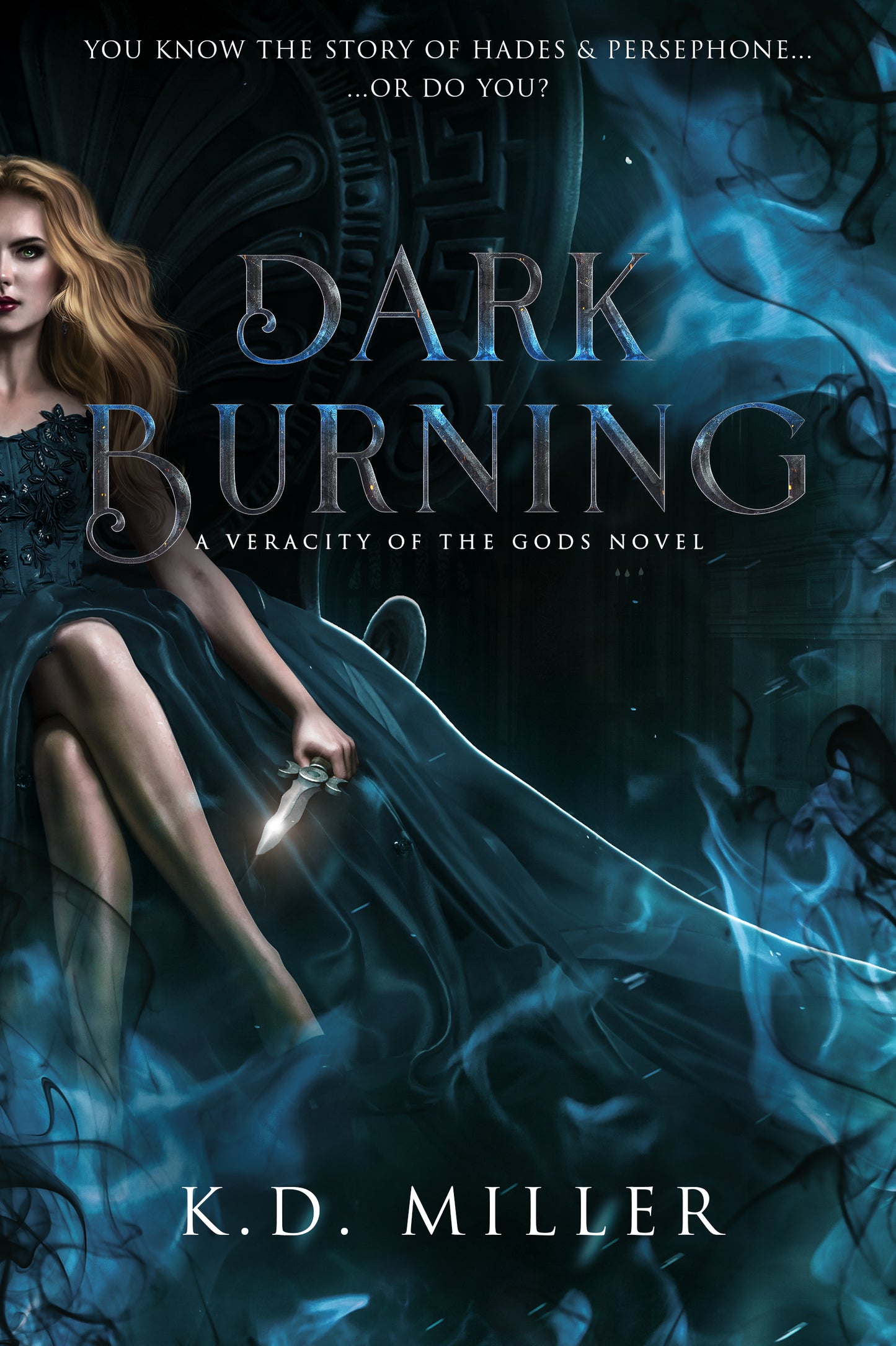 Dark Burning (Veracity of the Gods - Book 1)