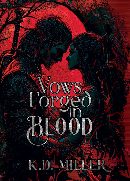 PREORDER - Vows Forged in Blood